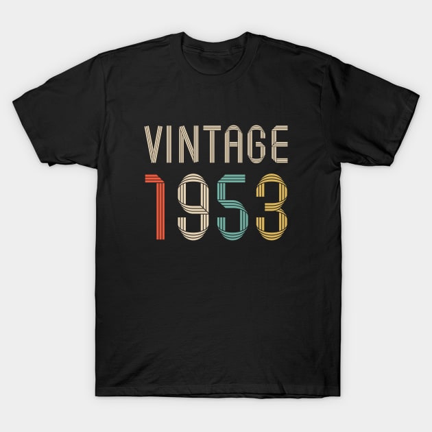 Vintage 1953 69 years old birthday T-Shirt by hoopoe